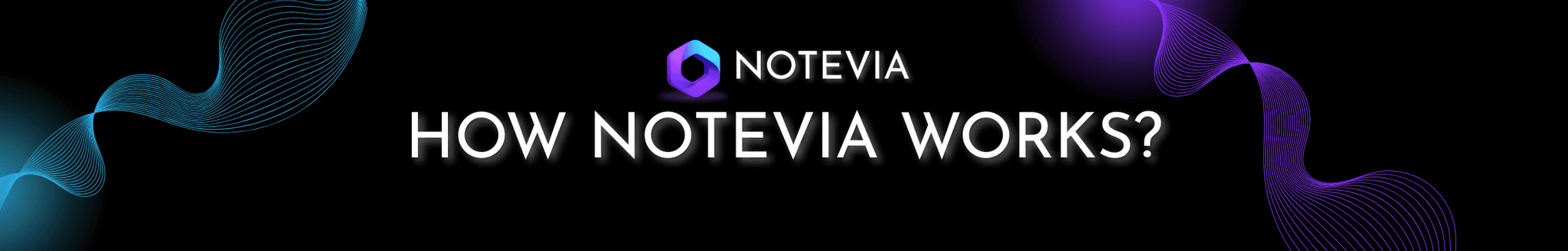 What is Notevia